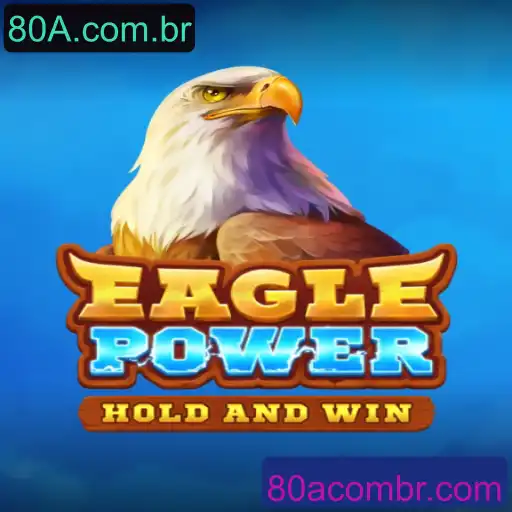 EaglePower: Um Mergulho no Fascinante Mundo do Jogo mais Empolgante do Ano