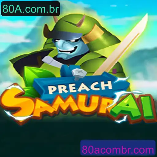 PreachSamurai: Uma Jornada Épica no Mundo dos Samurai Virtuais